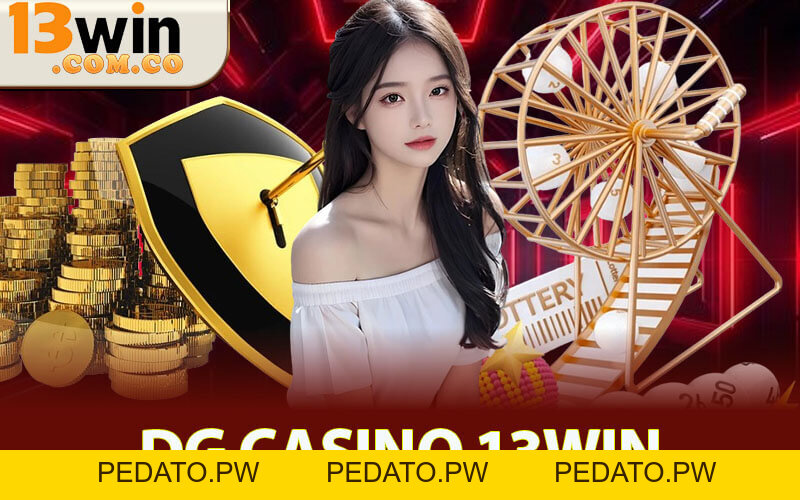 DG Casino 13Win – Không Gian Casino Phong Phú, Đầy Cuốn Hút