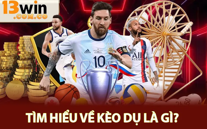 Kèo Dụ Và Cách Nhận Diện Đúng Chuẩn Để Tránh Mất Tiền Oan