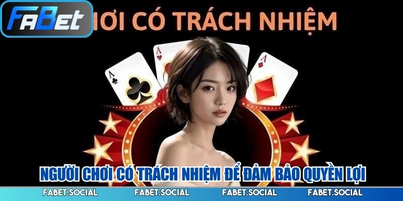 Chơi Có Trách Nhiệm FABET: Hướng Dẫn Cá Cược An Toàn
