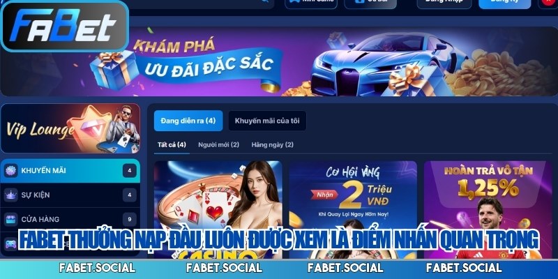 FABET Thưởng Nạp Đầu Giúp Trải Nghiệm Linh Hoạt Tối Ưu